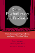 Dr John Casson's book - Drama Psychotherapy and Psychosis